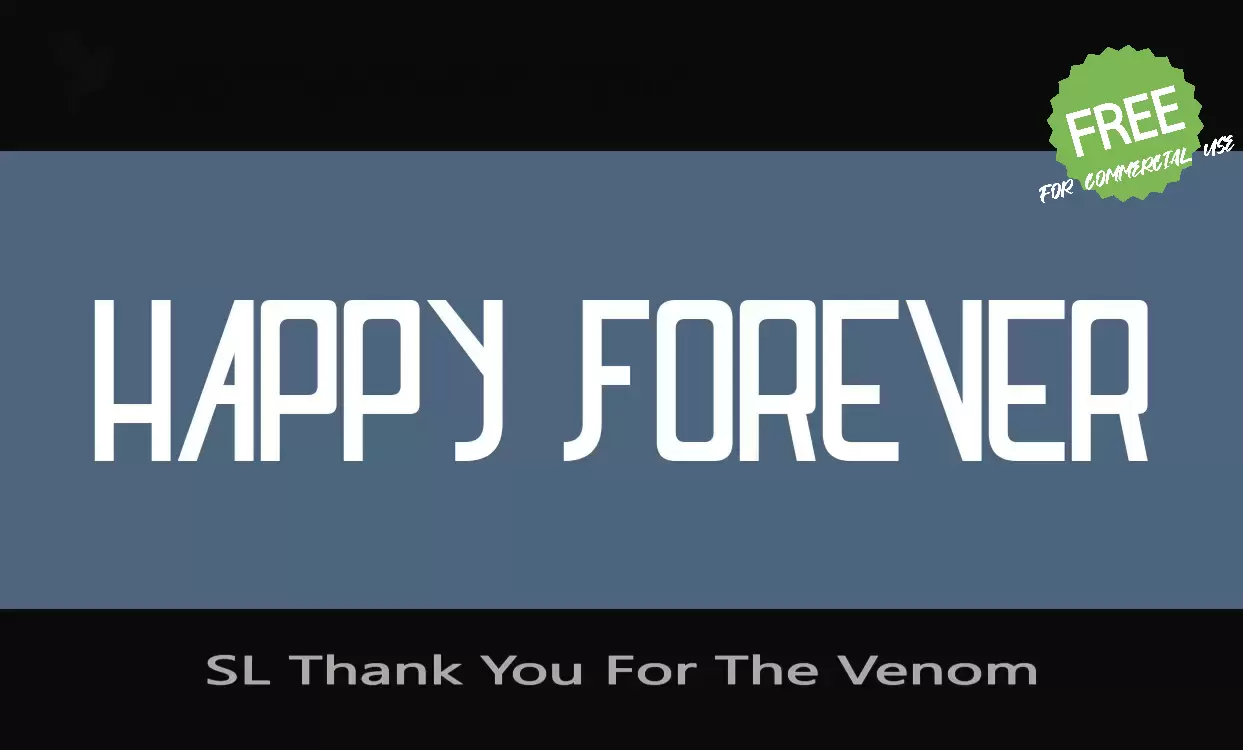 「SL-Thank-You-For-The-Venom」字体效果图