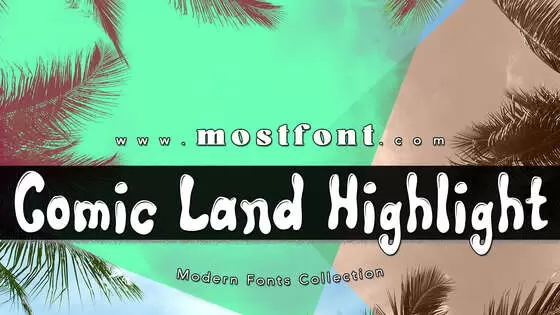 「Comic-Land-Highlight」字体排版样式