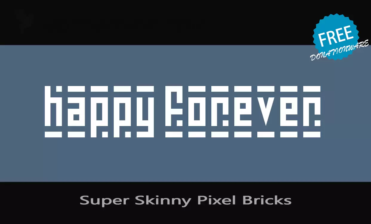 「Super-Skinny-Pixel-Bricks」字体效果图