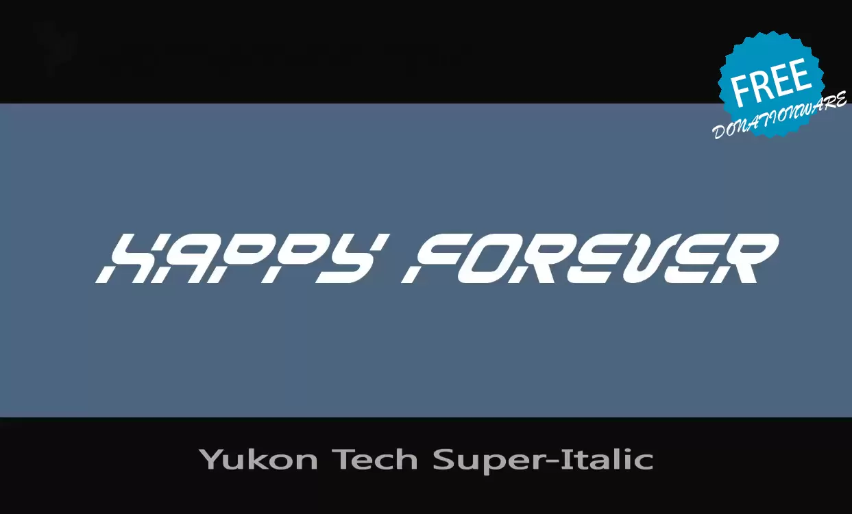 「Yukon-Tech-Super-Italic」字体效果图
