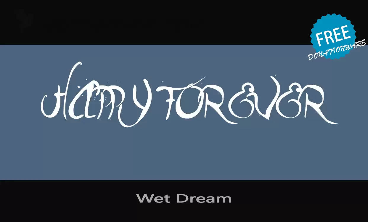 Font Sample of Wet-Dream