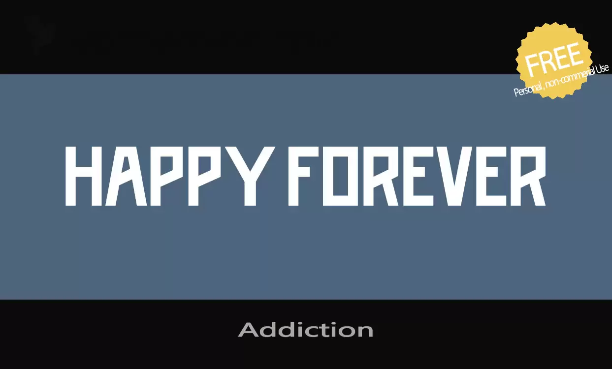 「Addiction」字体效果图
