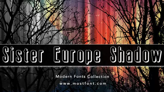 「Sister-Europe-Shadow」字体排版样式