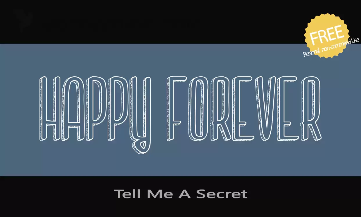 Font Sample of Tell-Me-A-Secret