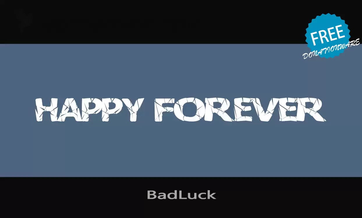 「BadLuck」字体效果图