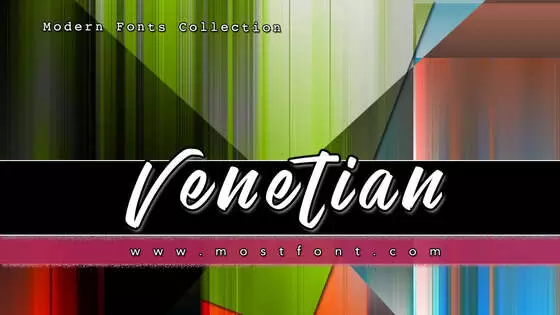 「Venetian」字体排版样式