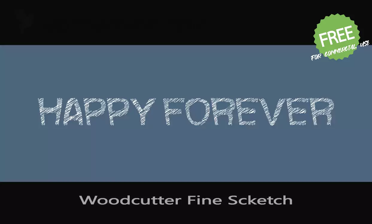 「Woodcutter Fine Scketch」字体效果图
