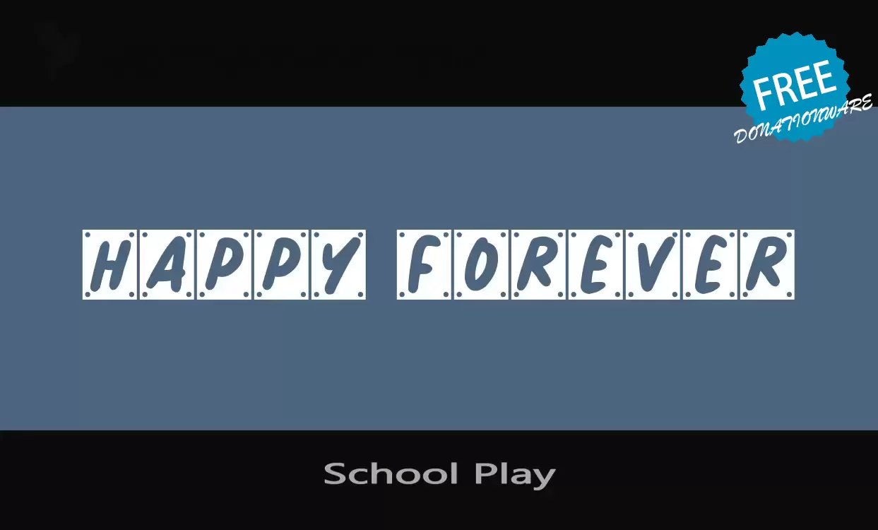Font Sample of School-Play