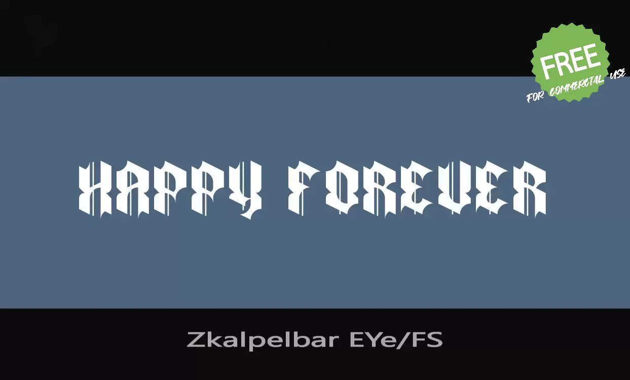 「Zkalpelbar-EYe/FS」字体效果图