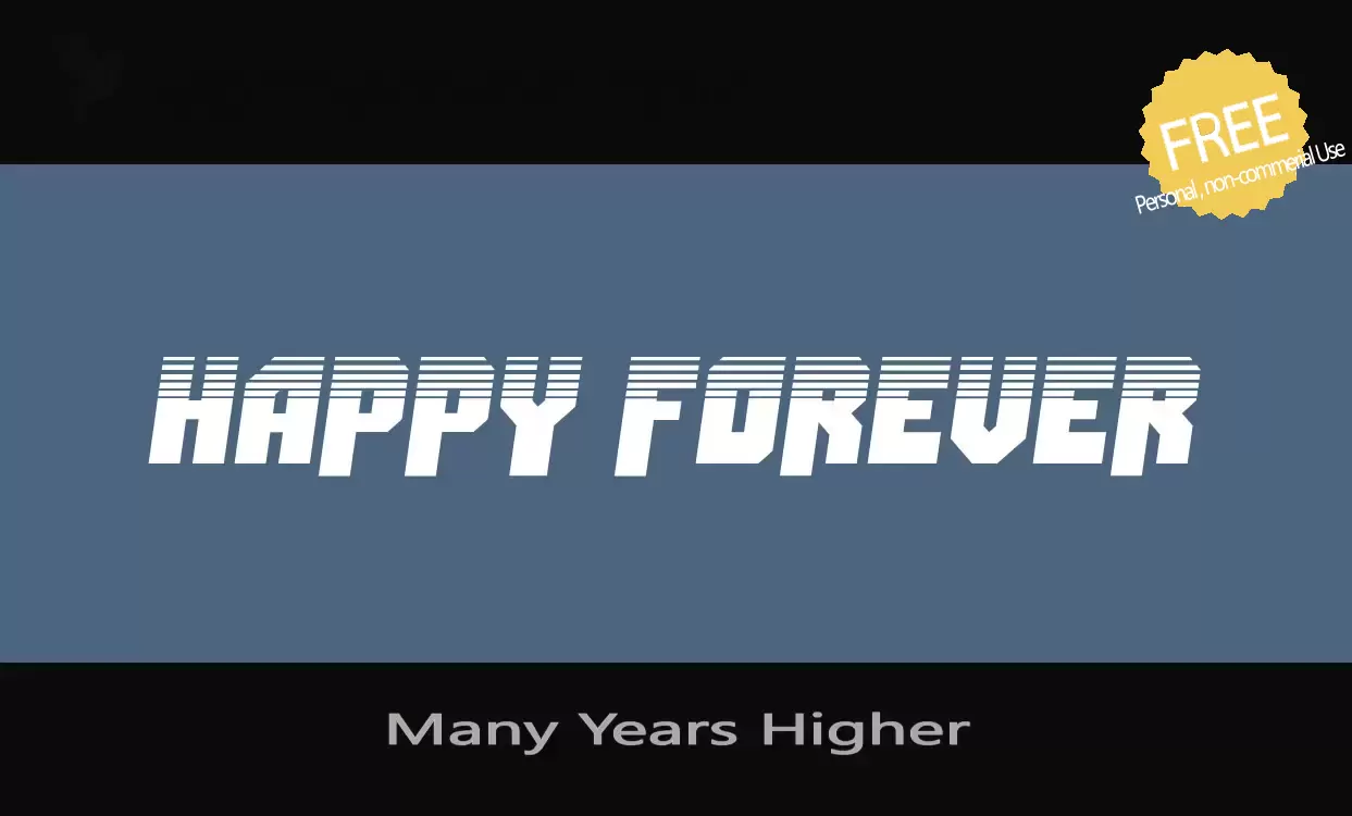 Sample of Many-Years-Higher