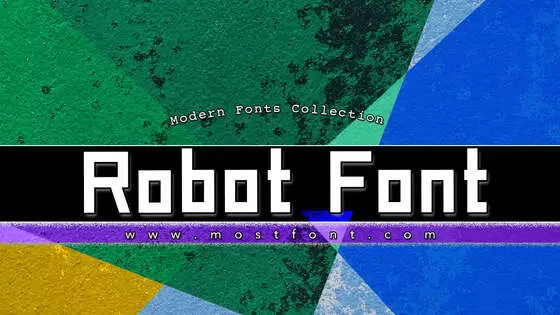 Typographic Design of Robot-Font