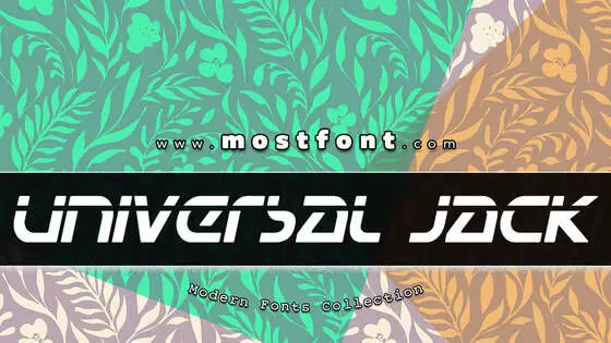 「Universal-Jack-Laser-Italic」字体排版样式