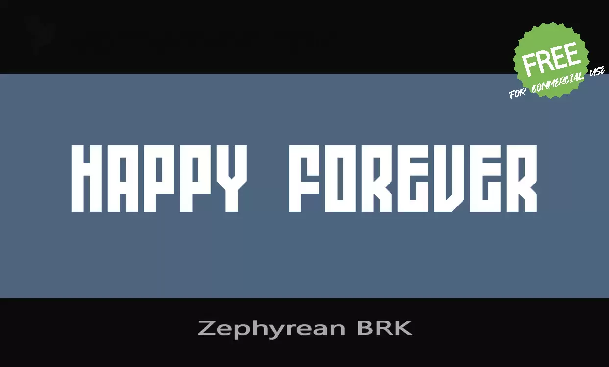 「Zephyrean-BRK」字体效果图