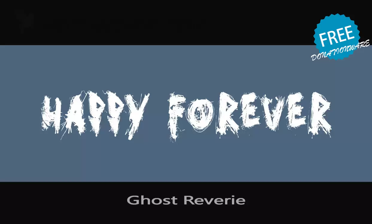 「Ghost-Reverie」字体效果图