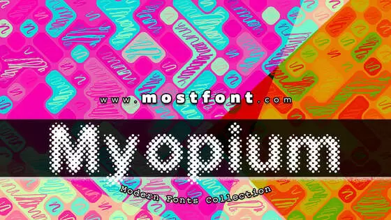 「Myopium-Personal-Use」字体排版样式
