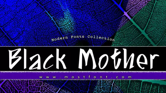 「Black-Mother」字体排版图片