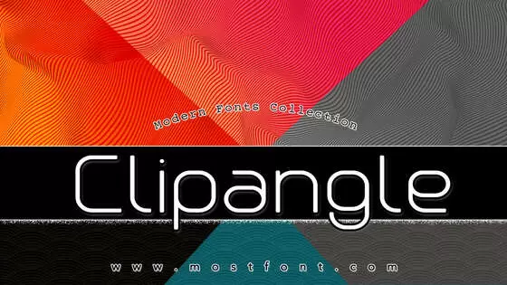 「Clipangle」字体排版图片
