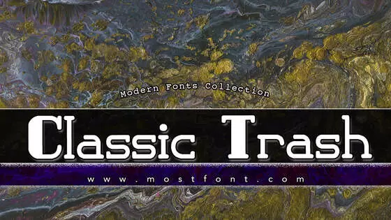 「Classic-Trash-1-BRK」字体排版图片