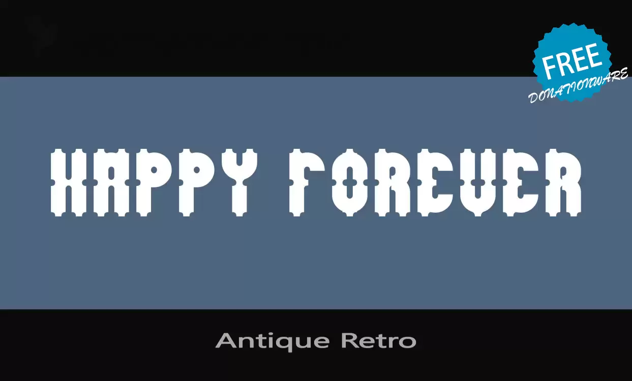 「Antique-Retro」字体效果图