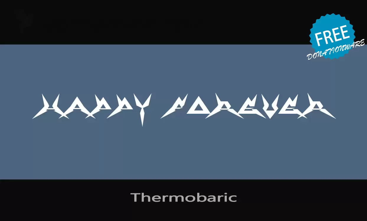 「Thermobaric」字体效果图