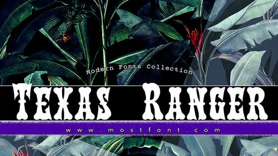 「Texas-Ranger」字体排版图片