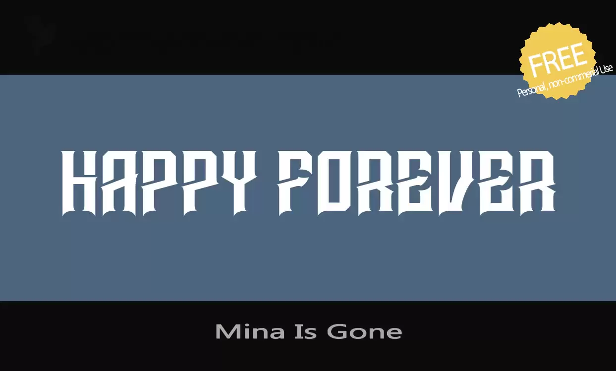 Font Sample of Mina-Is-Gone