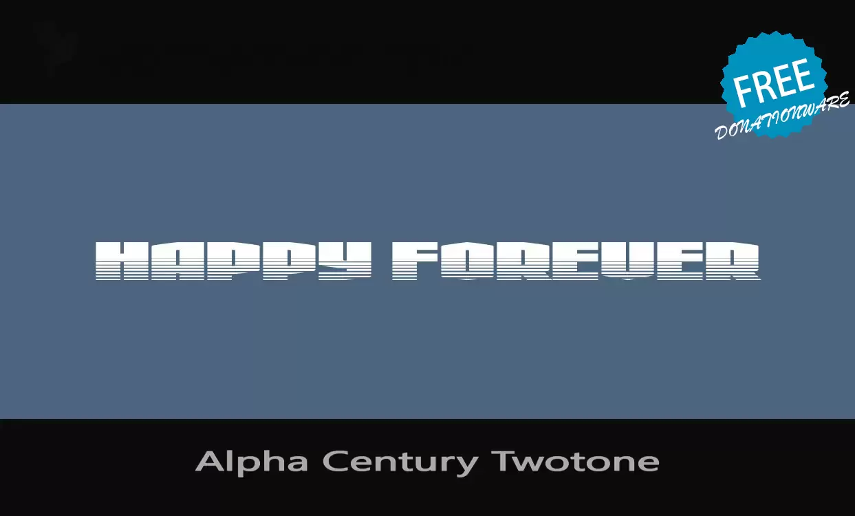 Font Sample of Alpha-Century-Twotone