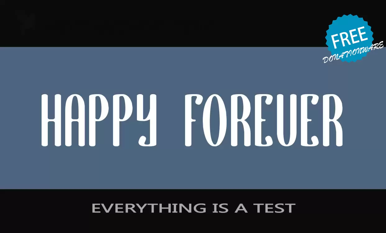 Font Sample of EVERYTHING-IS-A-TEST
