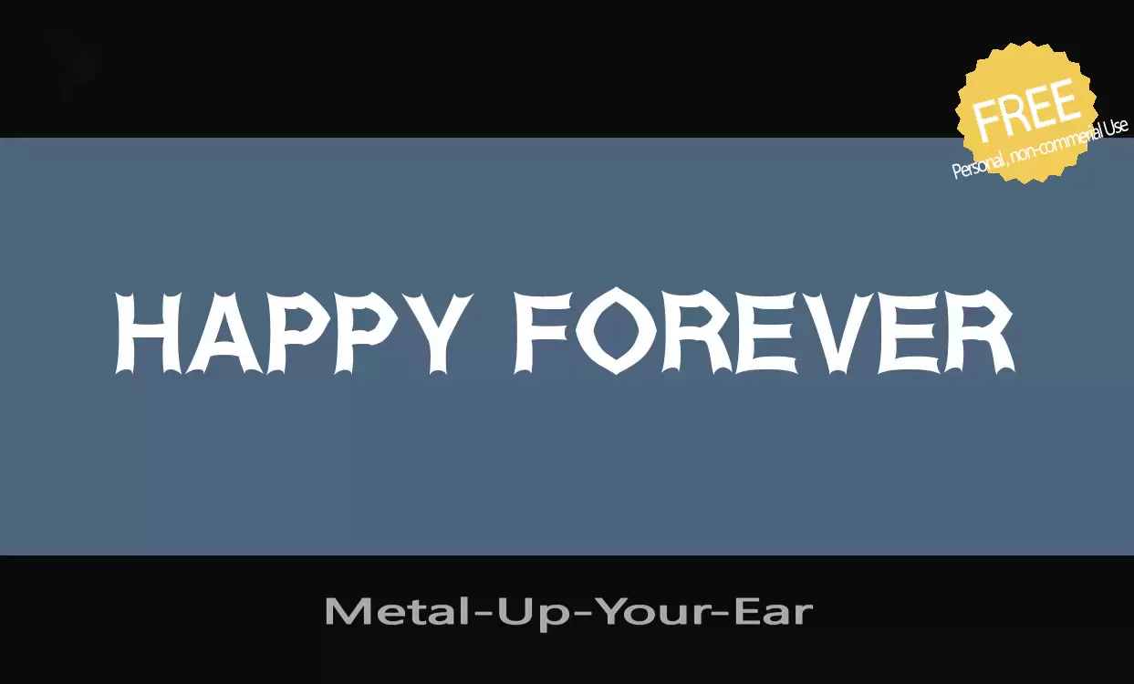 「Metal-Up-Your-Ear」字体效果图