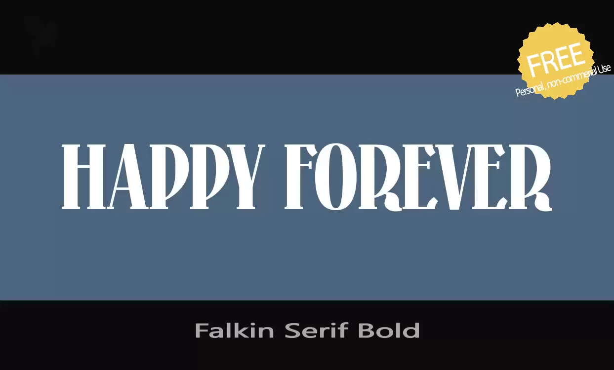 「Falkin-Serif-Bold」字体效果图