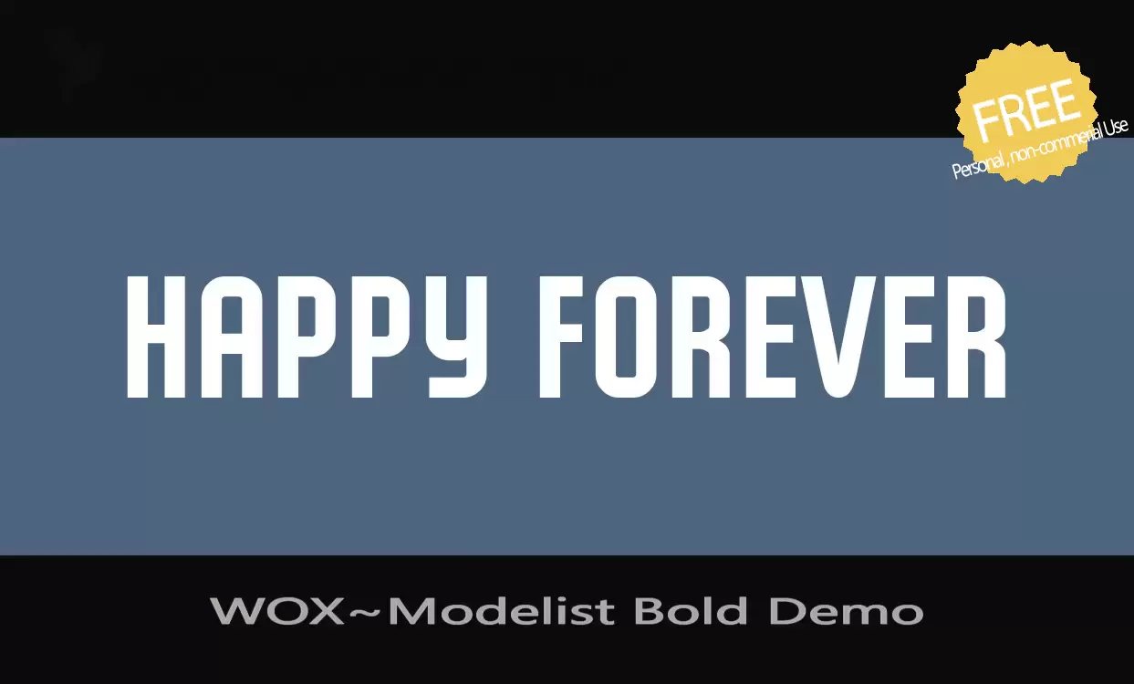 「WOX~Modelist-Bold-Demo」字体效果图