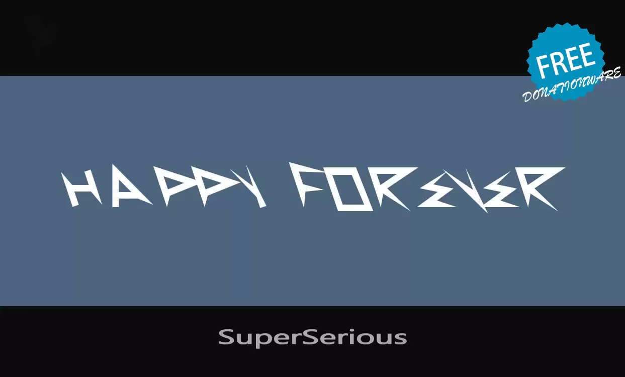 Font Sample of SuperSerious