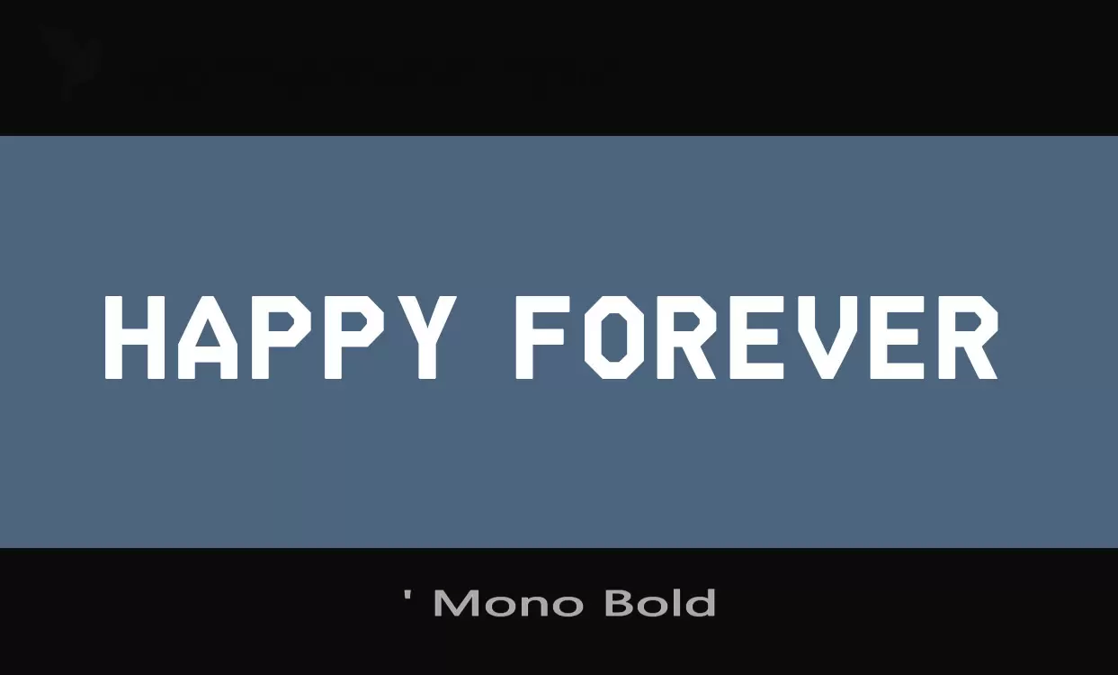 Sample of '-Mono-Bold