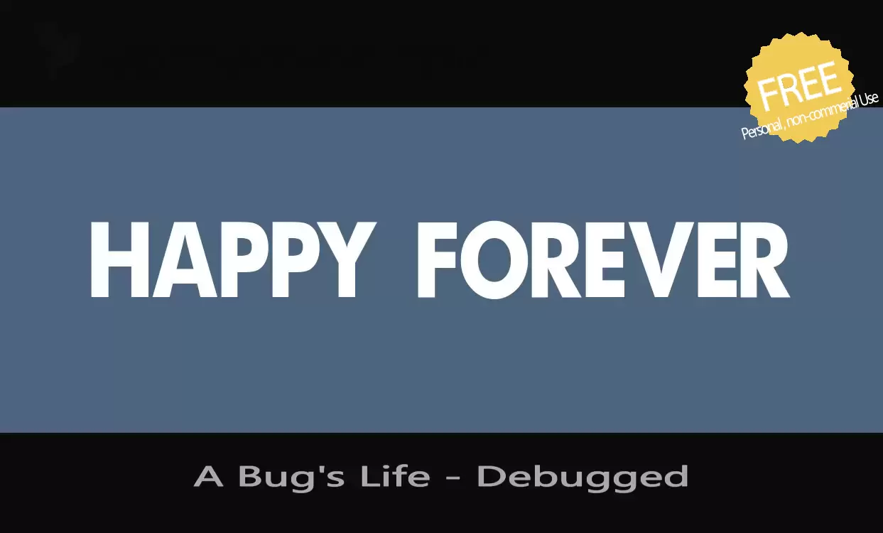 「A-Bug's-Life---Debugged」字体效果图