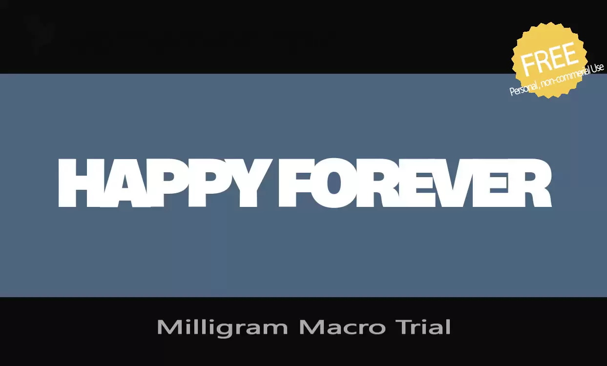 Sample of Milligram-Macro-Trial