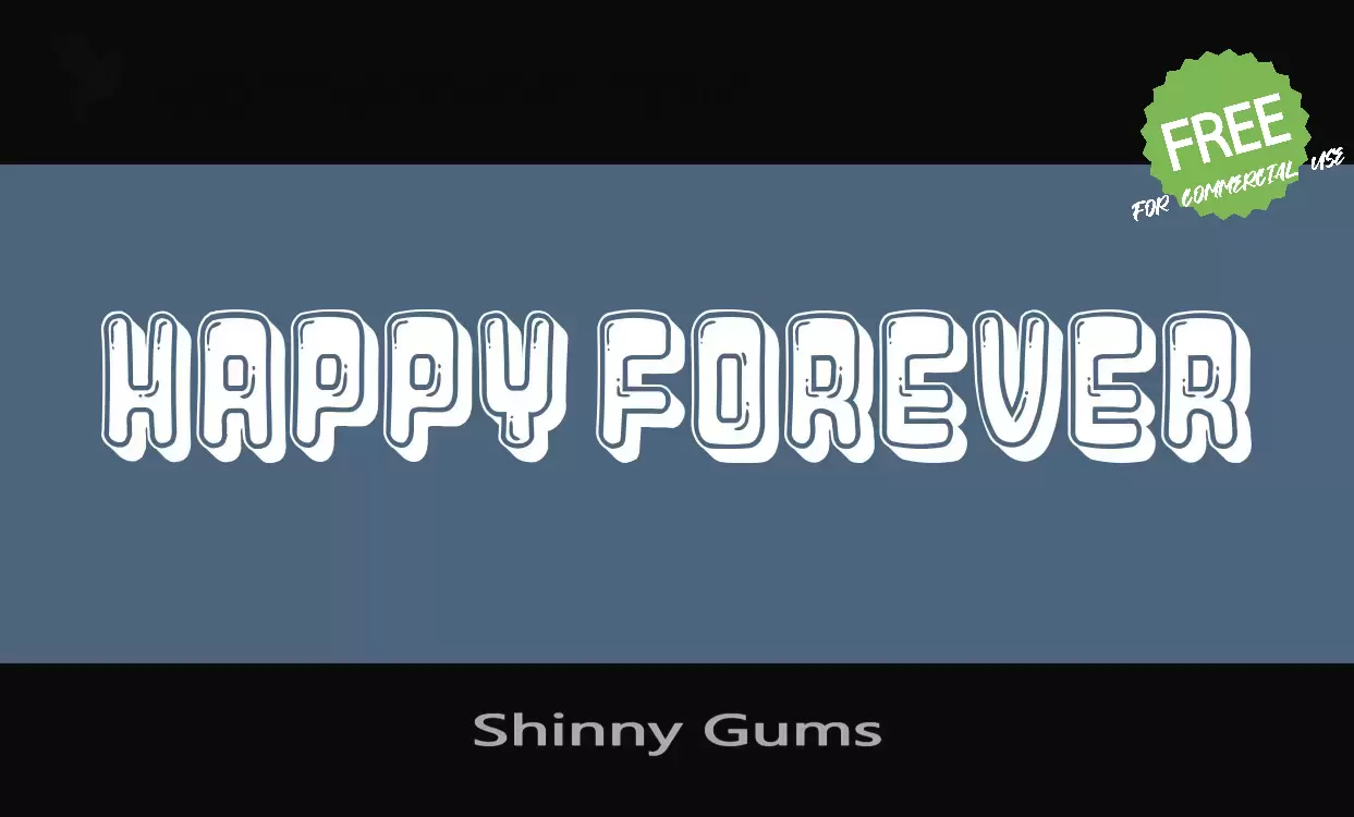 「Shinny-Gums」字体效果图