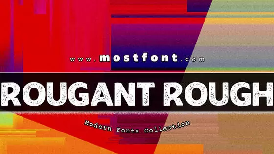 Typographic Design of Rougant-Rough-PERSONAL-USE-ONLY