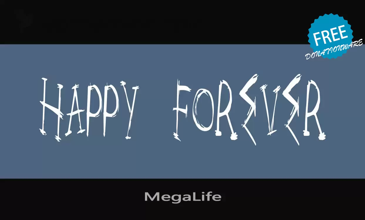 Sample of MegaLife
