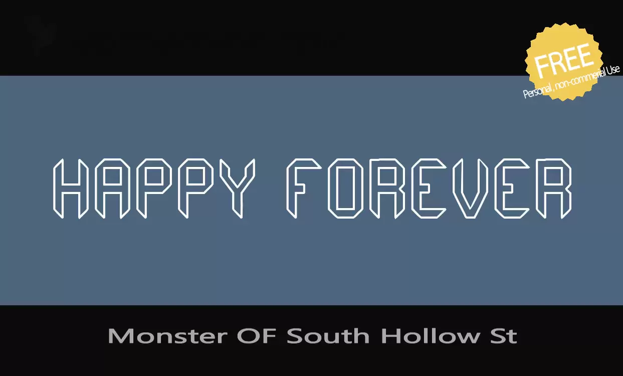 「Monster-OF-South-Hollow-St」字体效果图