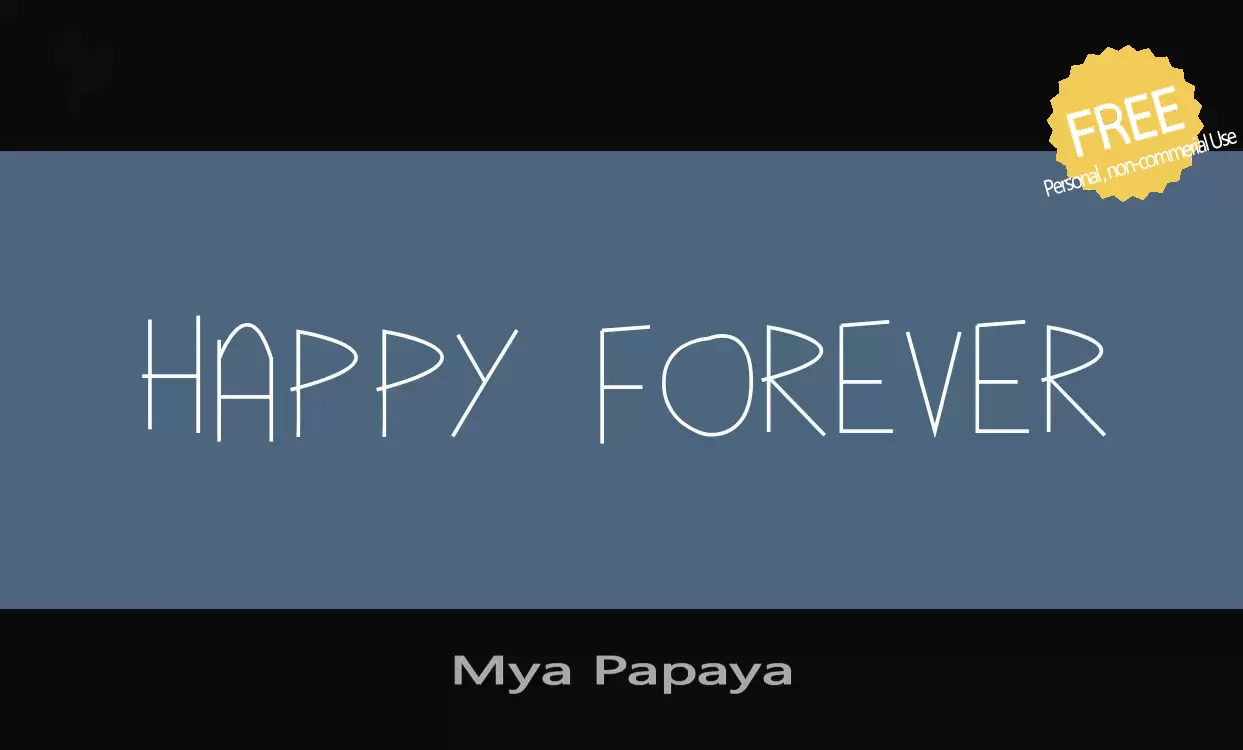 「Mya-Papaya」字体效果图