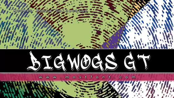 Typographic Design of Bigwogs-GT
