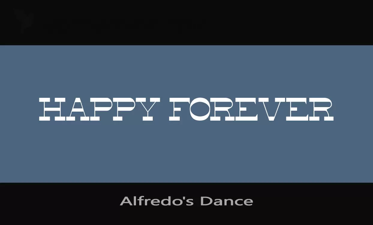 Font Sample of Alfredo's-Dance