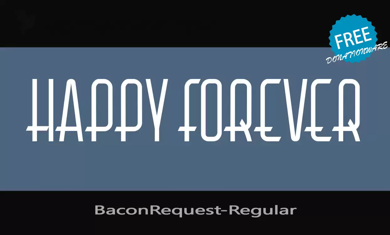 「BaconRequest-Regular」字体效果图