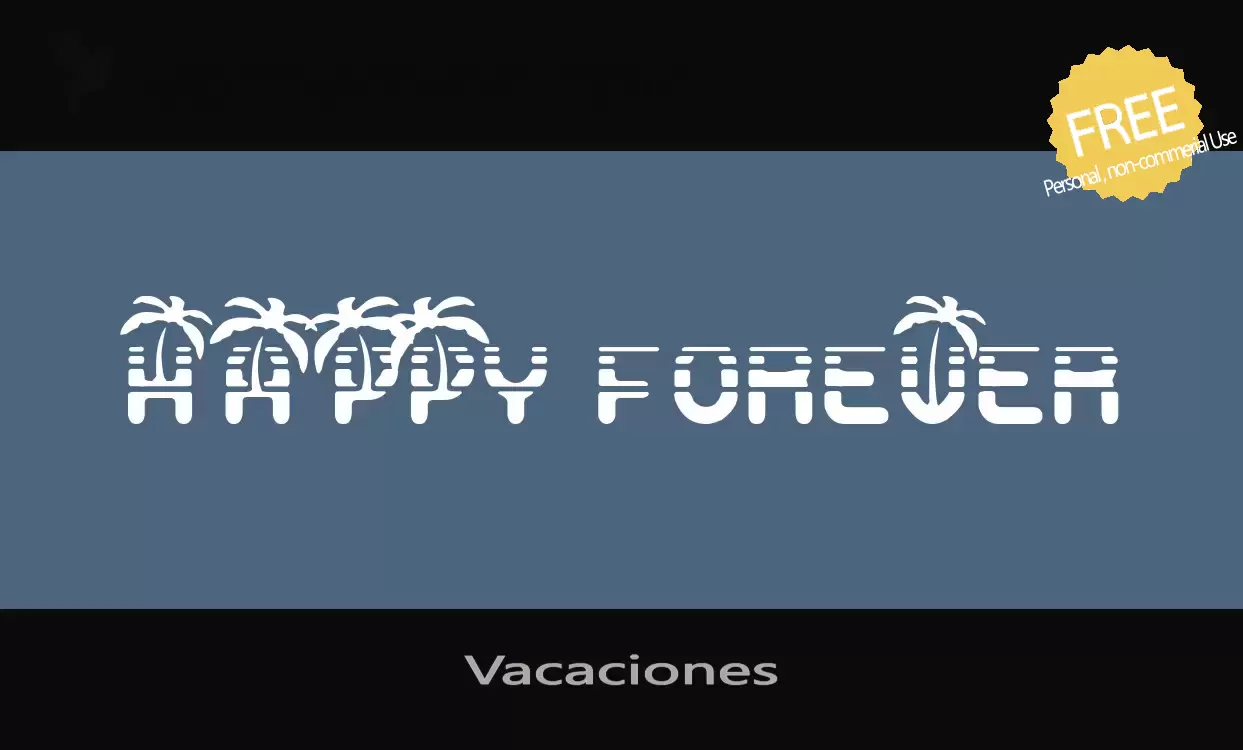 「Vacaciones」字体效果图