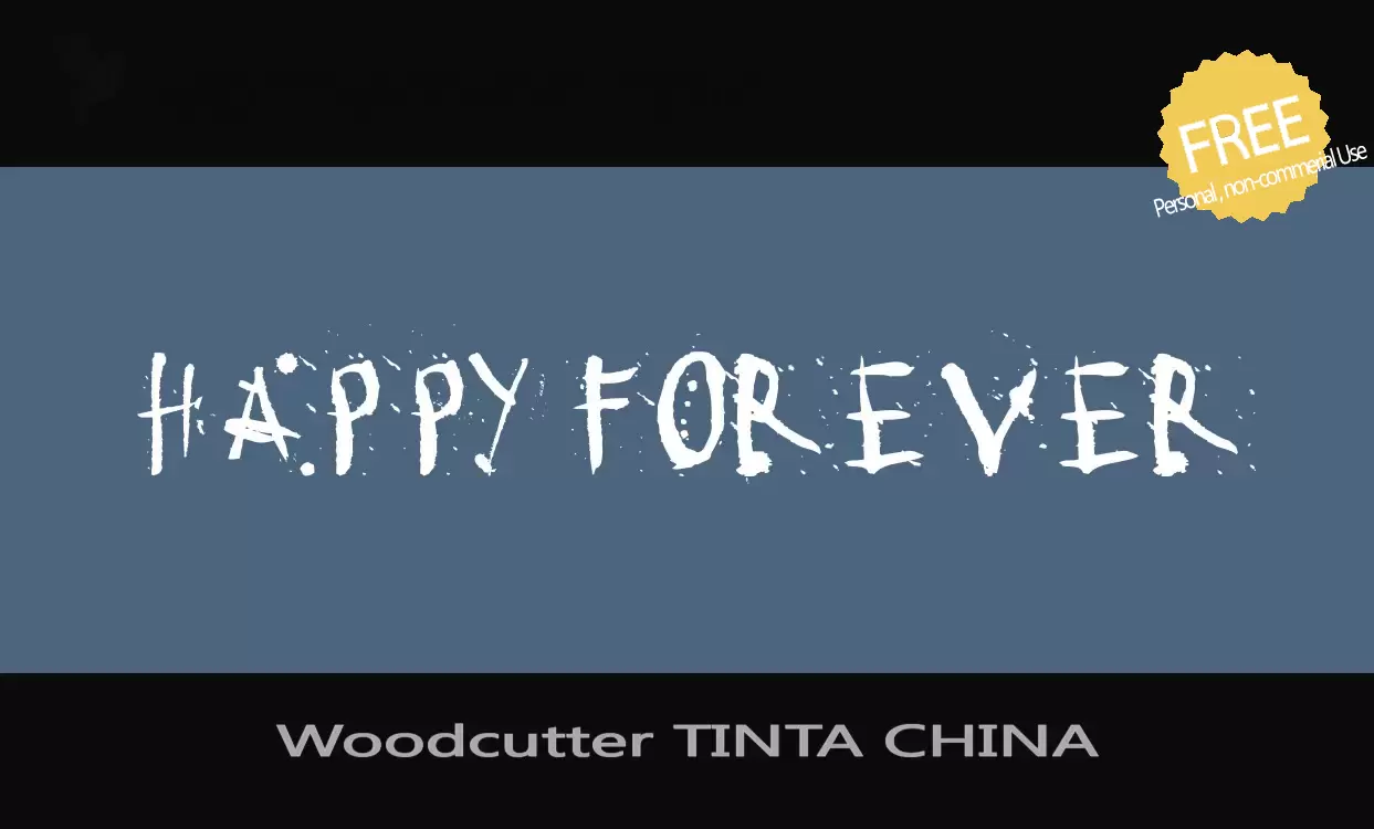 Font Sample of Woodcutter-TINTA-CHINA