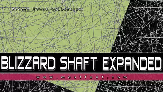 Typographic Design of Blizzard-Shaft-Expanded
