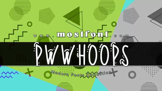 「PWWhoops」字体排版样式