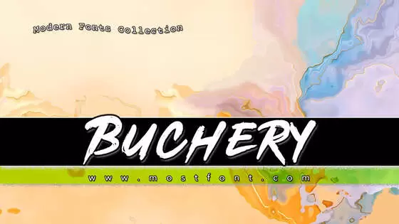 「Buchery」字体排版图片