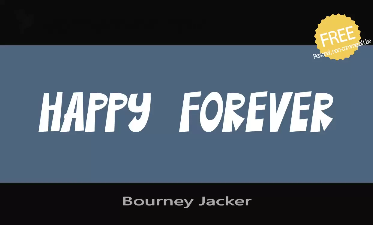 「Bourney-Jacker」字体效果图