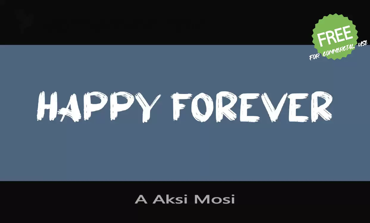 「A Aksi Mosi」字体效果图